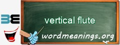 WordMeaning blackboard for vertical flute
